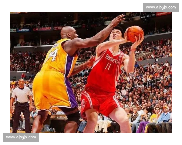 姚明在NBA赛场的经典比赛录像集锦回顾与精彩瞬间解析